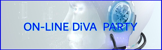 ON LINE DiVA PARTY